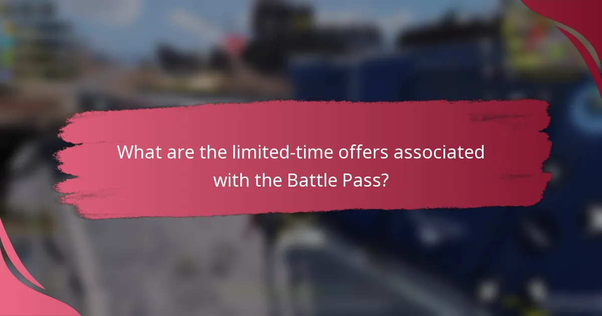 What are the limited-time offers associated with the Battle Pass?
